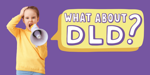 What is Developmental Language Disorder (DLD)?